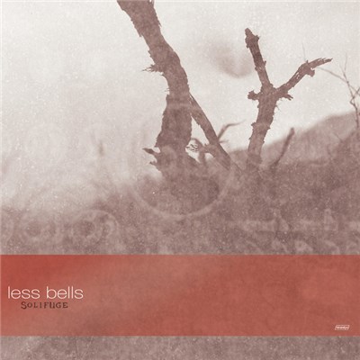 Less Bells - Solifuge download mp3 flac