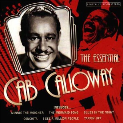 Cab Calloway - The Essential Cab Calloway download mp3 flac