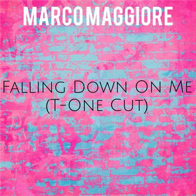 Marco Maggiore - Falling Down On Me (T-One Cut) download mp3 flac