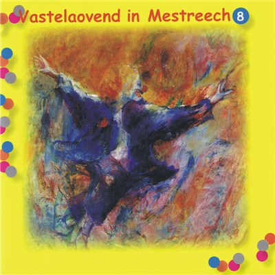 Vastelaovend In Mestreech - Vastelaovend In Mestreech 8 download mp3 flac