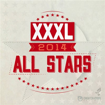 Various - XXXL 2014 All​-​Stars Mixtape download mp3 flac