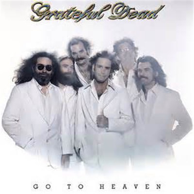 Grateful Dead - Go To Heaven download mp3 flac
