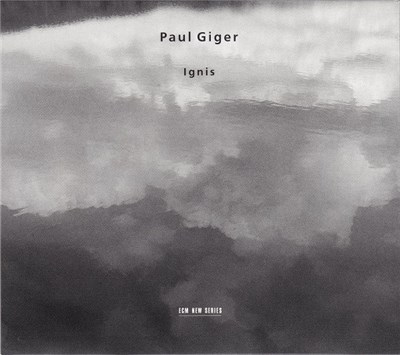 Paul Giger - Ignis download mp3 flac