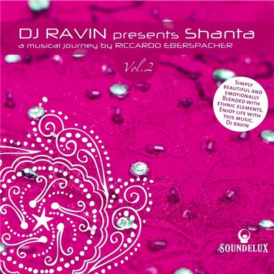 Riccardo Eberspacher - Dj Ravin Presents Shanta Vol. 2 download mp3 flac