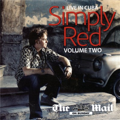 Simply Red - Live In Cuba Volume Two download mp3 flac
