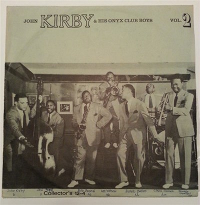 John Kirby And His Onyx Club Boys - Vol. 2 download mp3 flac