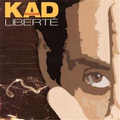 Kad Achouri - Liberté download mp3 flac