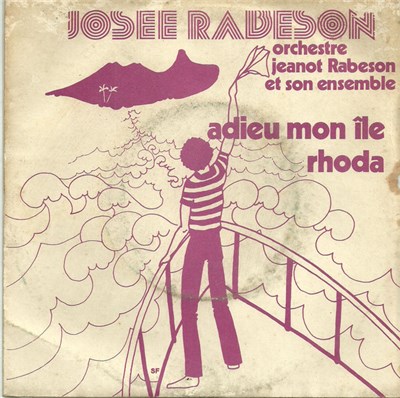 Josee Rabeson, Jeanot Rabeson Et Son Ensemble - Adieu Mon île / Rhoda download mp3 flac