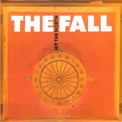 The Fall - Hit The North download mp3 flac