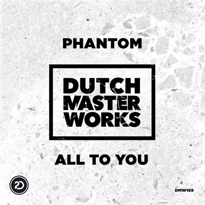Phantom - All To You download mp3 flac
