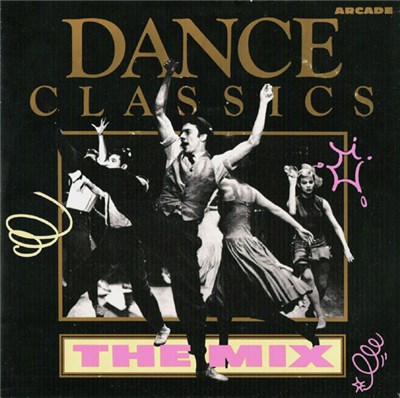 Various - Dance Classics - The Mix download mp3 flac