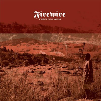 Firewire - A Tribute To The Manzini download mp3 flac
