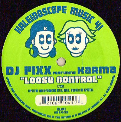 DJ Fixx Featuring Karma - Loose Control / Drum Rollin' download mp3 flac
