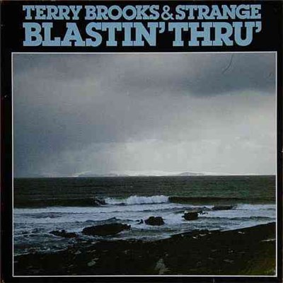 Terry Brooks & Strange - Blastin' Thru' download mp3 flac