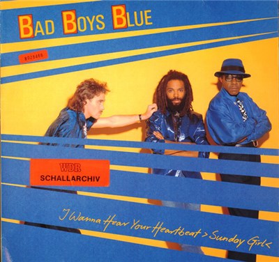 Bad Boys Blue - I Wanna Hear Your Heartbeat >Sunday Girl download mp3 flac