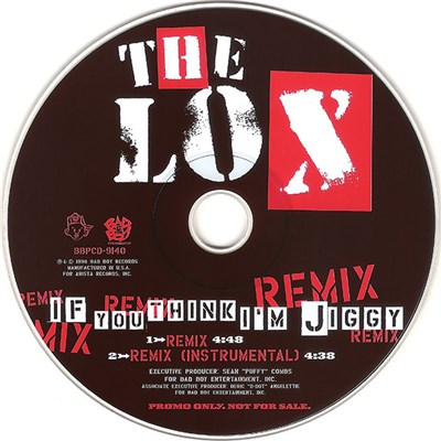 The Lox - If You Think I'm Jiggy (Remix) download mp3 flac
