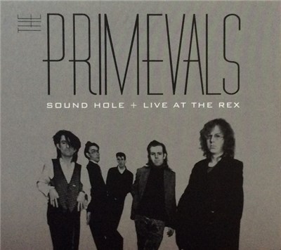 The Primevals - Sound Hole + Live At The Rex download mp3 flac