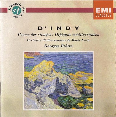 Vincent d'Indy, Orchestre Philharmonique De Monte-Carlo, Georges Prêtre - Poème Des Rivages / Diptyque Méditerranéen download mp3 flac