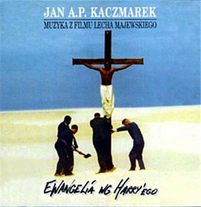 Jan A.P. Kaczmarek - Ewangelia Wg Harry'ego download mp3 flac