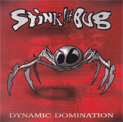 Stink!#Bug - Dynamic Domination download mp3 flac