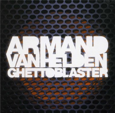 Armand Van Helden - Ghettoblaster download mp3 flac