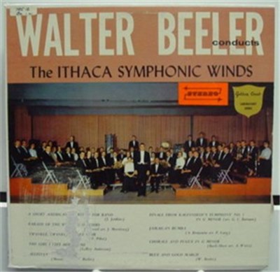 Walter Beeler Conducts The Ithaca Symphonic Winds - Walter Beeler Conducts The Ithaca Symphonic Winds download mp3 flac