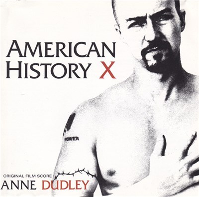 Anne Dudley - American History X: Original Film Score download mp3 flac