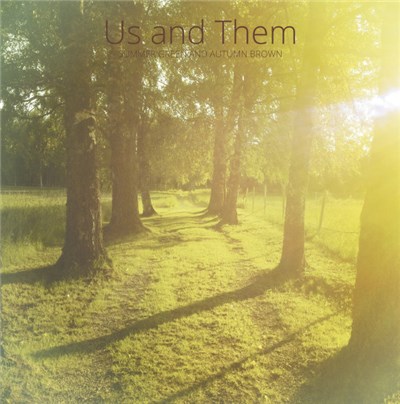 Us & Them - Summer Green and Autumn Brown download mp3 flac