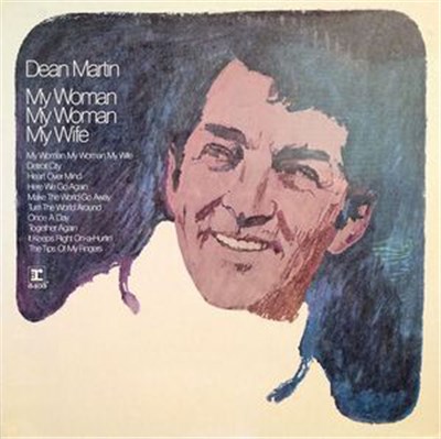 Dean Martin - My Woman, My Woman, My Wife download mp3 flac