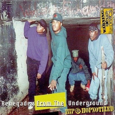 Renegades From The Underground - Hip Hopnotized download mp3 flac