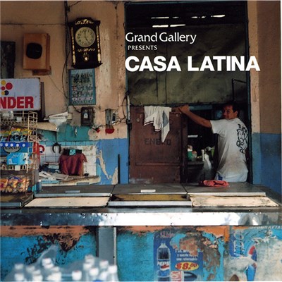 Various - Grand Gallery Presents Casa Latina download mp3 flac