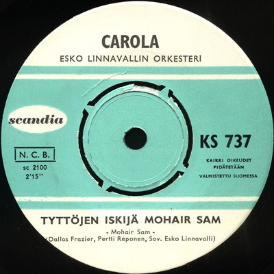 Carola - Tyttöjen Iskijä Mohair Sam / Kesäkuume download mp3 flac