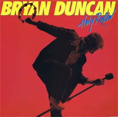 Bryan Duncan - Holy Rollin' download mp3 flac