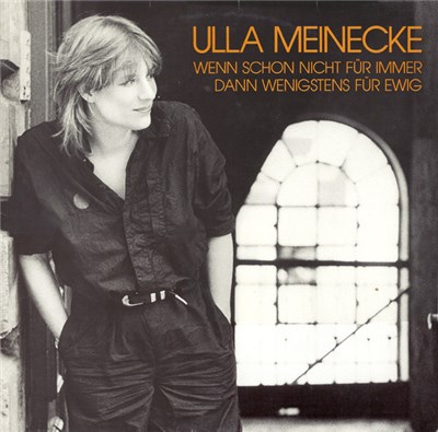 Ulla Meinecke - Wenn Schon Nicht Für Immer Dann Wenigstens Für Ewig download mp3 flac