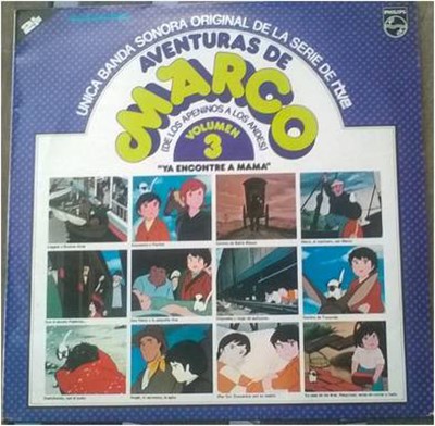 José María Pascual Sings, Narrator Joaquín Vidriales - Aventuras De Marco (De Los Apeninos A Los Andes) Volumen 3-"Ya Encontré A Mama" download mp3 flac