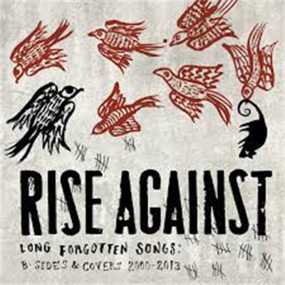 Rise Against - Long Forgotten Songs: B-sides & Covers 2000-2013 download mp3 flac