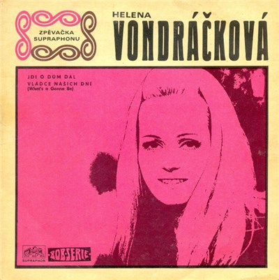Helena Vondráčková - Jdi O Dům Dál / Vládce Našich Dní (What's A Gonna Be) download mp3 flac