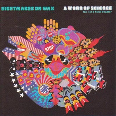 Nightmares On Wax - A Word Of Science download mp3 flac