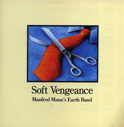 Manfred Mann's Earth Band - Soft Vengeance download mp3 flac
