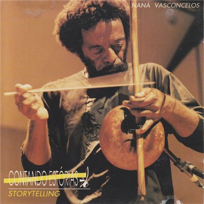 Naná Vasconcelos - Contando Estórias / Storytelling download mp3 flac