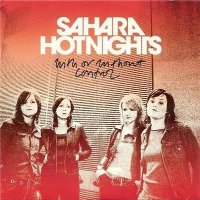 Sahara Hotnights - With Or Without Control download mp3 flac