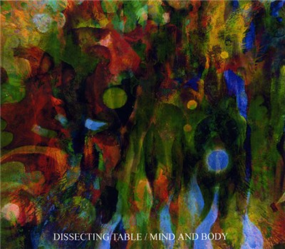 Dissecting Table - Mind And Body download mp3 flac