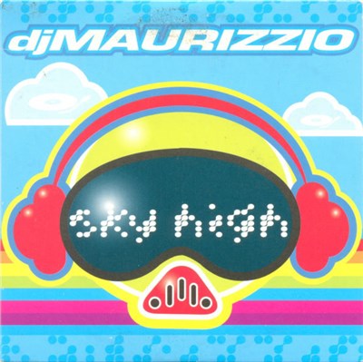 DJ Maurizzio - Sky High download mp3 flac