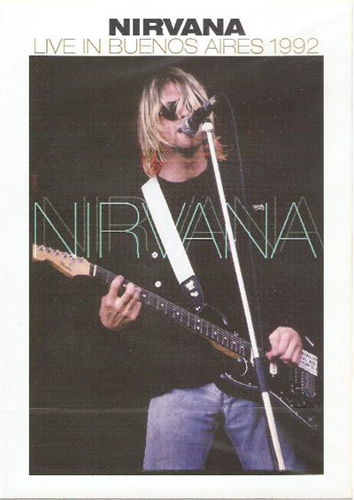 Nirvana - Live In Buenos Aires 1992 download mp3 flac