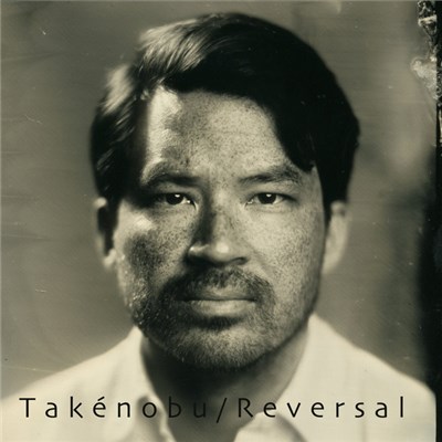 Takénobu - Reversal download mp3 flac