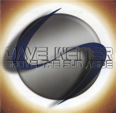 Dave Weiner - Shove The Sun Aside download mp3 flac