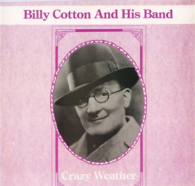 Billy Cotton And His Band - Crazy Weather download mp3 flac