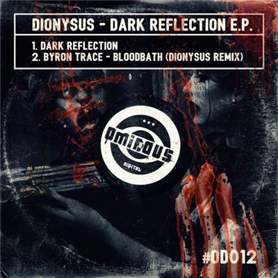 Dionysus - Dark Reflection E.P. download mp3 flac