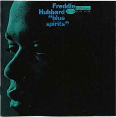 Freddie Hubbard - Blue Spirits download mp3 flac