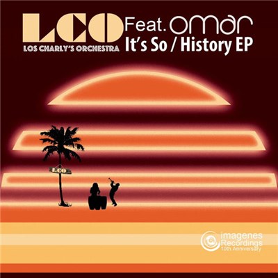 Los Charly's Orchestra Feat. Omar - It's So / History EP download mp3 flac